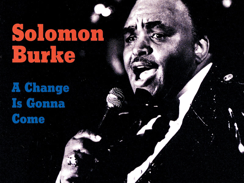 A Change Is Gonna Come