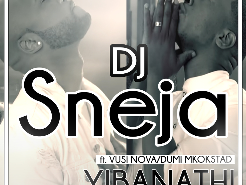 Yibanathi (Amapiano Mix) (Single)