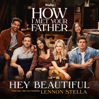 Hey Beautiful (from How I Met Your Father) (Single)