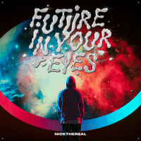 FUTURE IN YOUR EYES (Single)