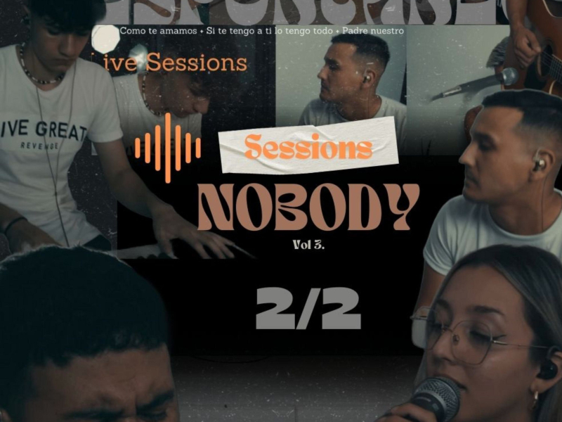 Como te amamos / Si te tengo a ti lo tengo todo / Padre nuestro (Medley) (CDA Joven: NBDY Live Sessions 3, Vol. 2) (Single)
