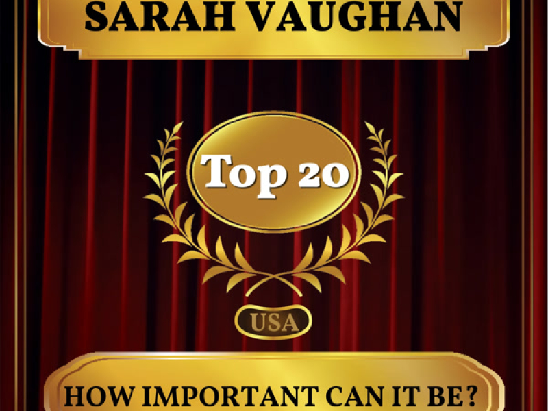 How Important Can It Be? (Billboard Hot 100 - No 12) (Single)