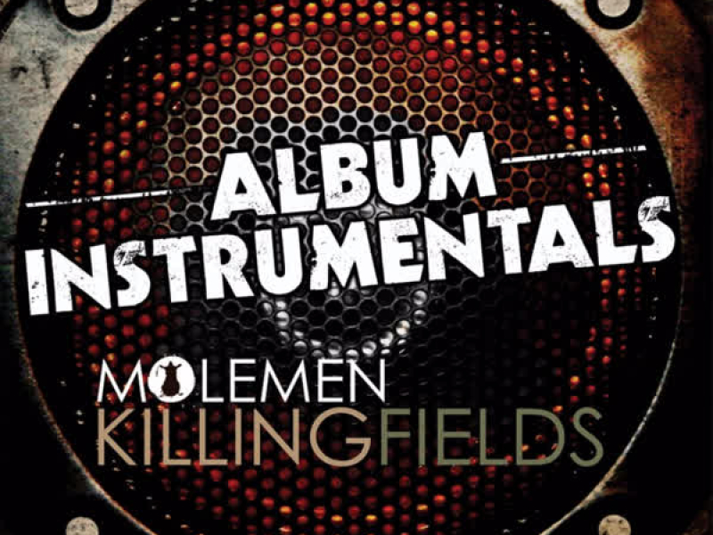 Molemen - Killing Fields - Instrumentals