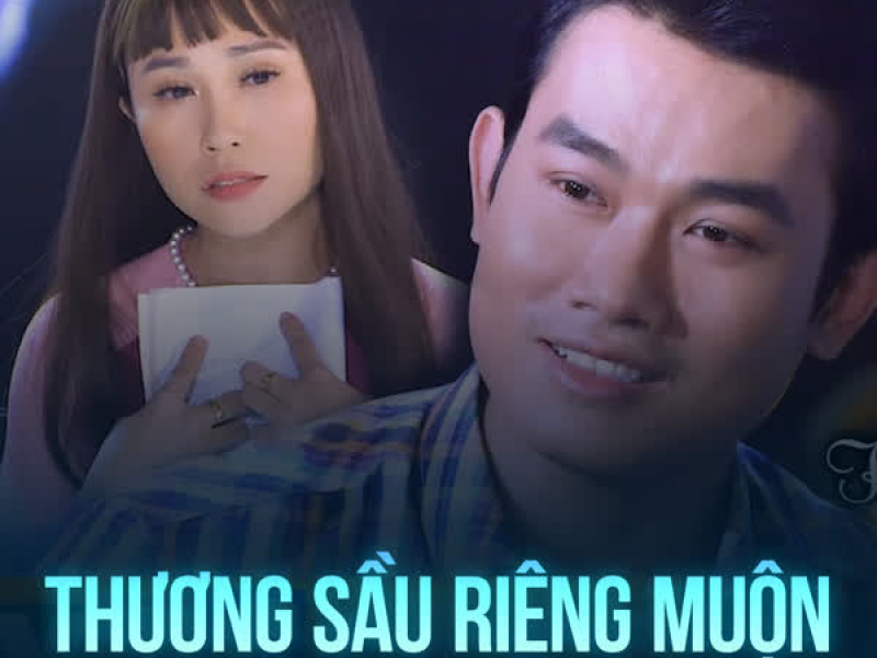 Thương Sầu Riêng Muộn (Single)