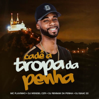 Cadê a Tropa da Penha (Single)