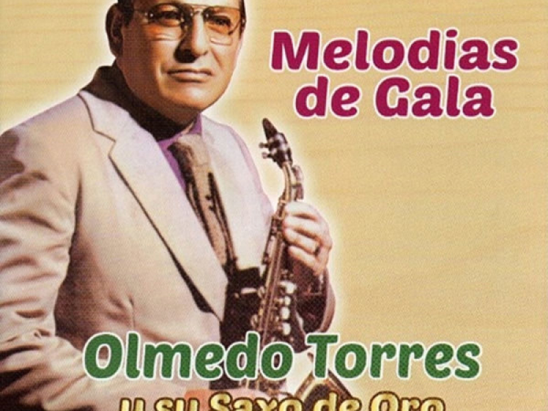 Melodias De Gala