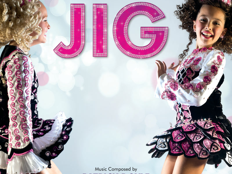 Jig (Original Motion Picture Soundtrack)