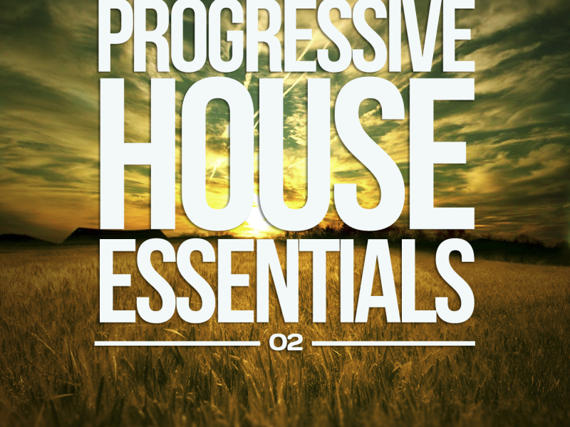 Silk Digital Pres. Progressive House Essentials 02