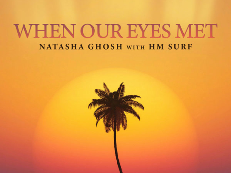 When Our Eyes Met (Single)