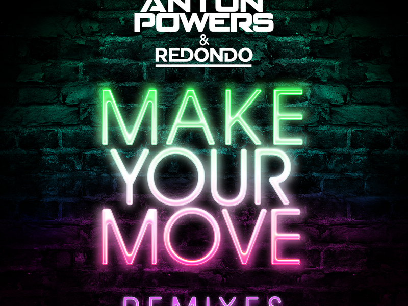 Make Your Move (Remixes) (Single)