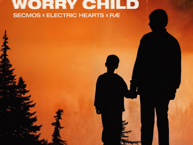 Don't You Worry Child (Single)