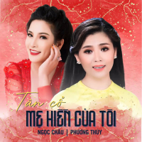 Tân Cổ Mẹ Hiền Của Tôi (Single)