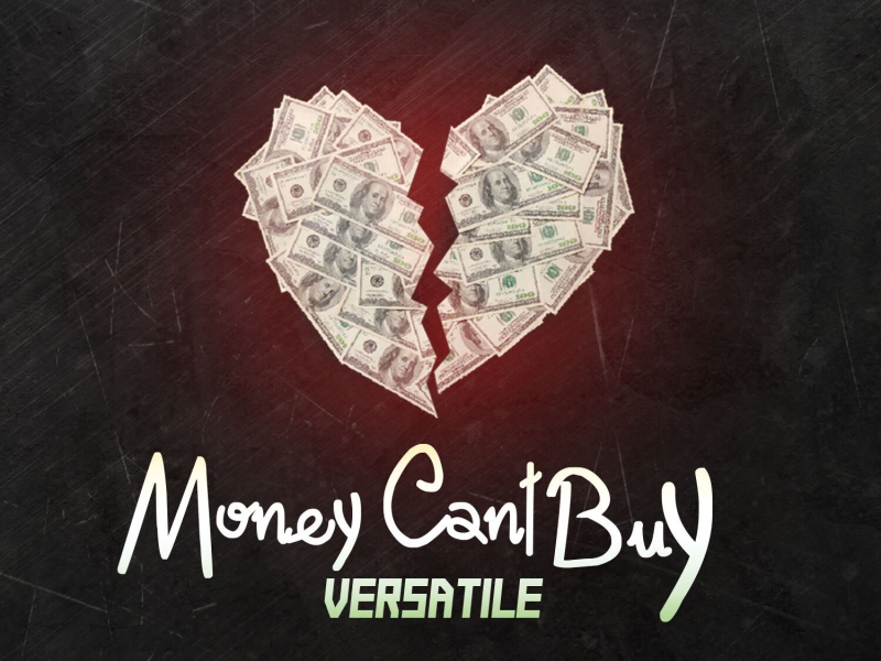 Money Can't Buy (Single)