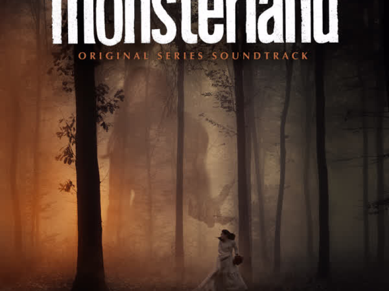 Monsterland (Original Series Soundtrack)