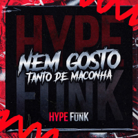 NEM GOSTO TANTO DE MACONHA (Single)