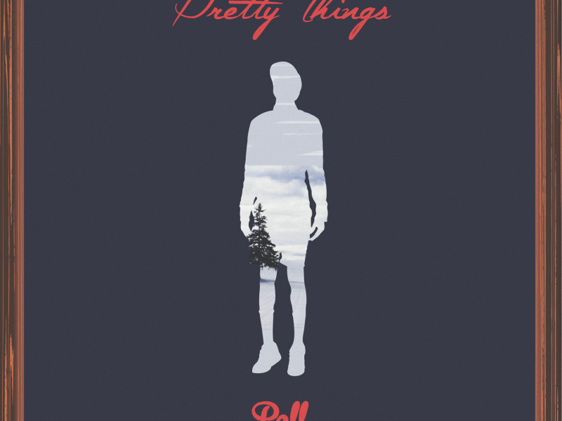 Pretty Things (Single)