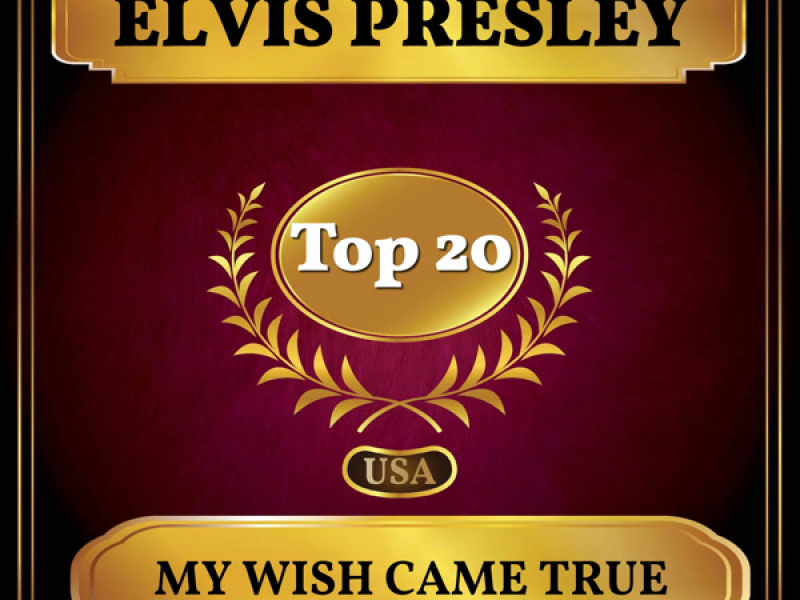 My Wish Came True (Billboard Hot 100 - No 12) (Single)