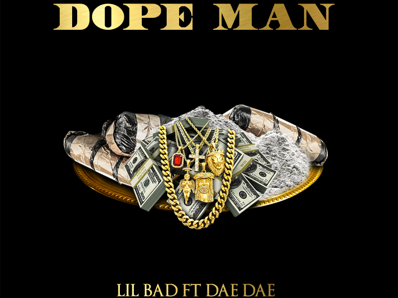 Dope Man (feat. Dae Dae)