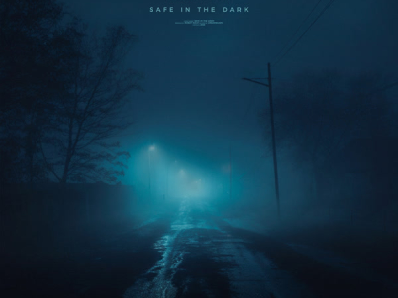 Safe In The Dark (Single)