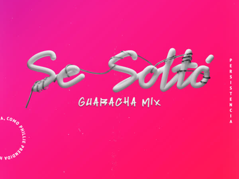 Se Soltó (Guaracha Remix) [feat. Alejandro Armes] (Single)