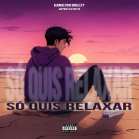 Só quis relaxar (Single)