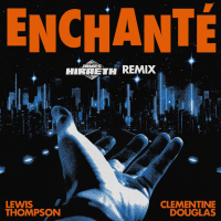Enchanté (James Hiraeth Remix) (Single)