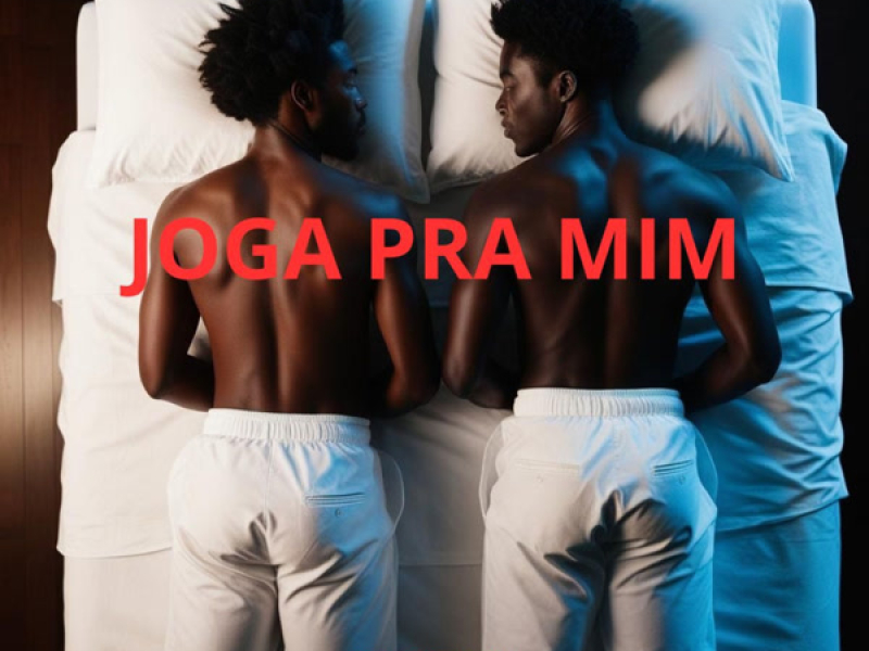 Joga Pra Mim (Single)
