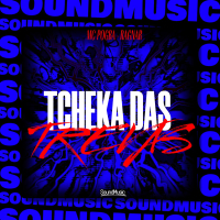 TCHEKA DAS TREVAS (Single)