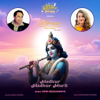 Madhur Madhur Murli (Single)