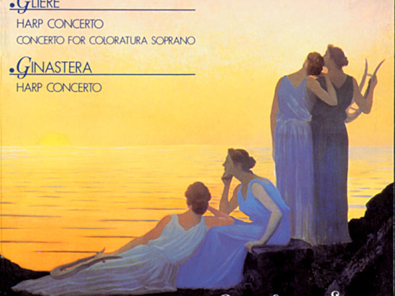 Glìere & Ginastera: Harp Concertos