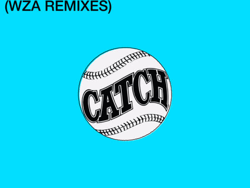 Just Gets Better (WZA Remixes)