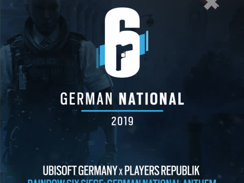 Rainbow Six Siege: German National Anthem (Single)