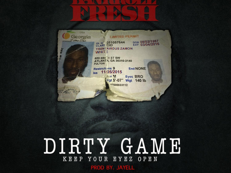 Dirty Game (Keep Your Eyez Open)