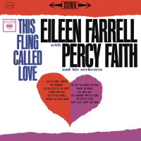 Eileen Farrell - This Fling Called Love (Remastered)