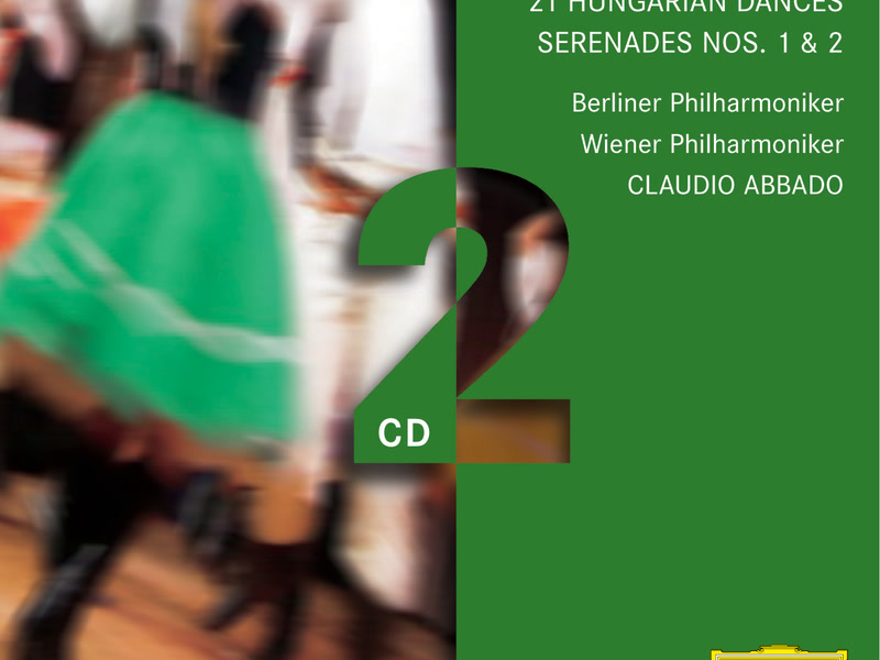Brahms: Serenades; Hungarian Dances