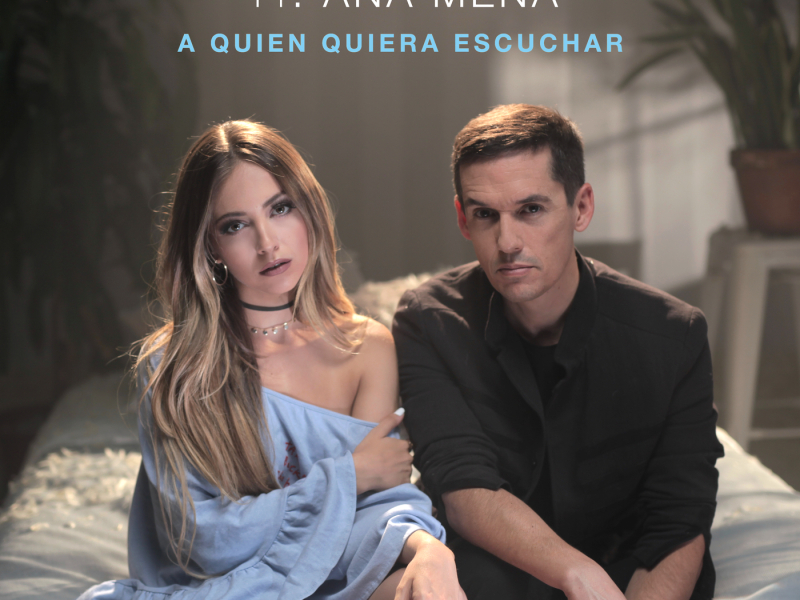 A Quien Quiera Escuchar