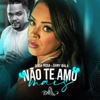Não Te Amo Mais (Single)