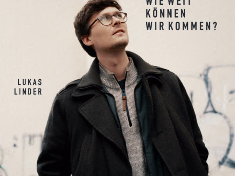 Wie weit können wir kommen? (Single)