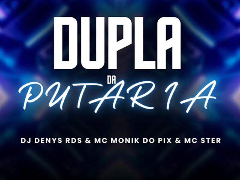 Dupla da Putaria (Single)