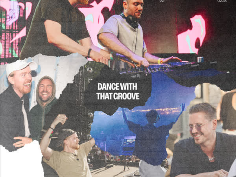 Dance With That Groove (Single)