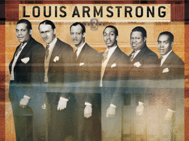 The Complete Hot Five And Hot Seven Recordings Volume 3