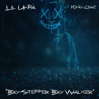Big Stepper Big Walker (feat. King Ceaz)