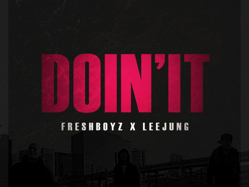 DOIN` IT (Single)