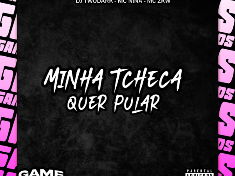 Minha Tcheca Quer Pular (Single)