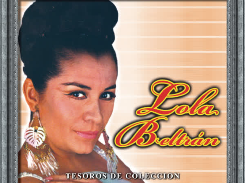 Tesoros de Coleccíon - Lola Beltrán
