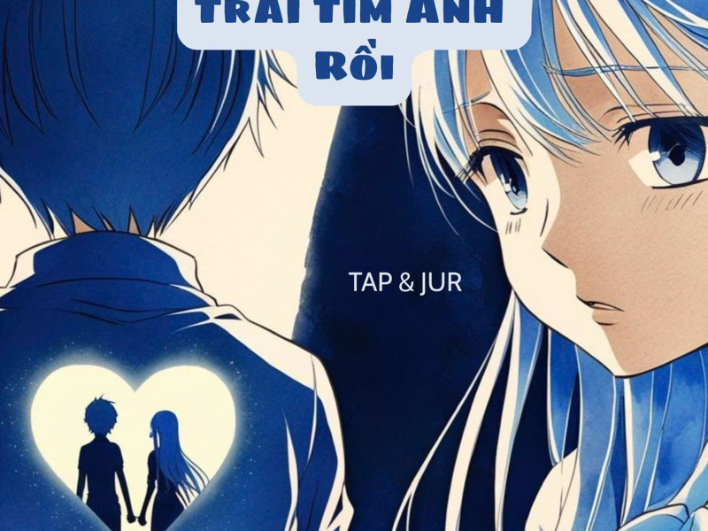 Họ Lấy Trái Tim Anh Rồi (Single)