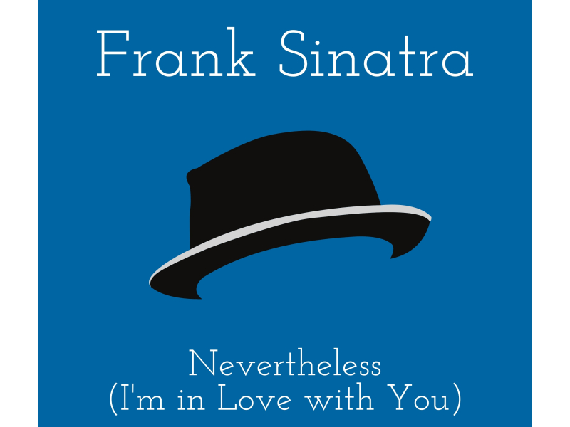 Nevertheless (I'm in Love with You) (Billboard Hot 100 - No 14) (Single)