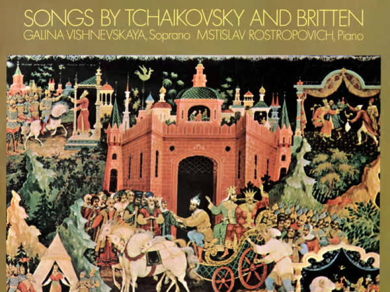 Songs by Tchaikovsky and Britten
