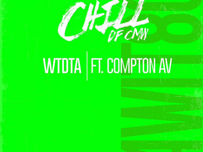 WTDTA (feat. Compton AV)
