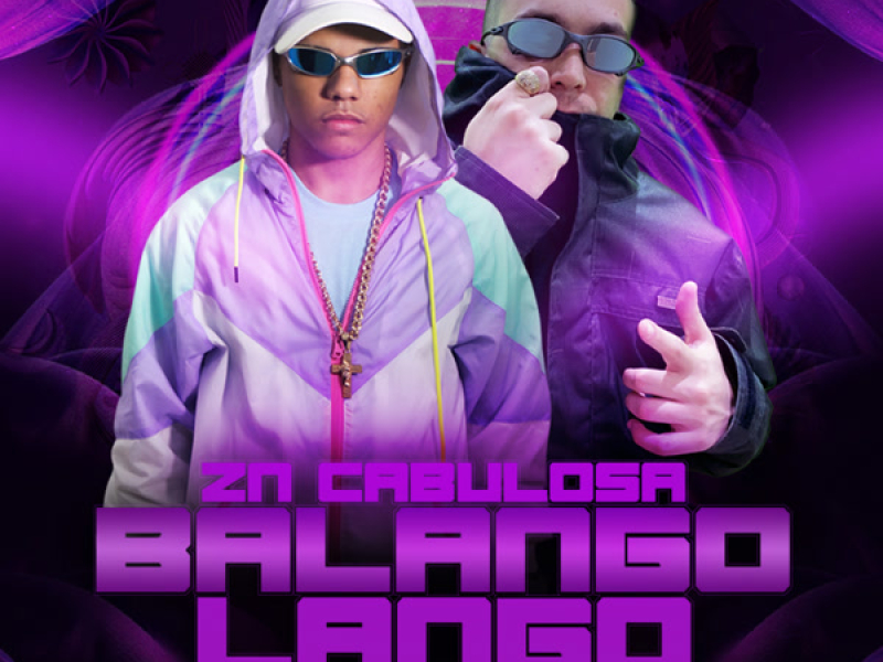 Zn Cabulosa Vai No Balango Lango (Single)